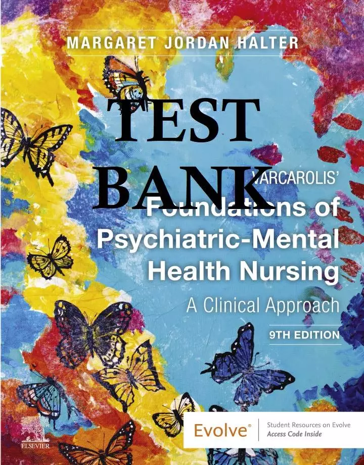 Varcarolis-Foundations-of-Psychiatric-Mental-Health-Nursing-9e-testbank