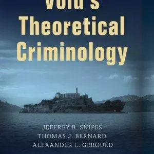 Volds-Theoretical-Criminology-8th-Edition