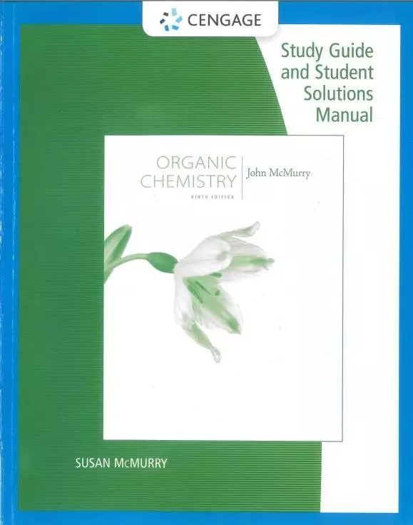 mcmurry-organic-chemistry-9e-solutions-guide