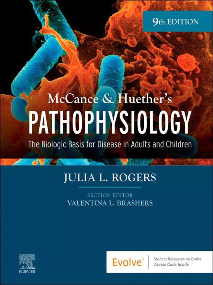 McCance and Huether’s Pathophysiology: The Biologic Basis for Disease in Adults and Children (9th Edition) - eBook