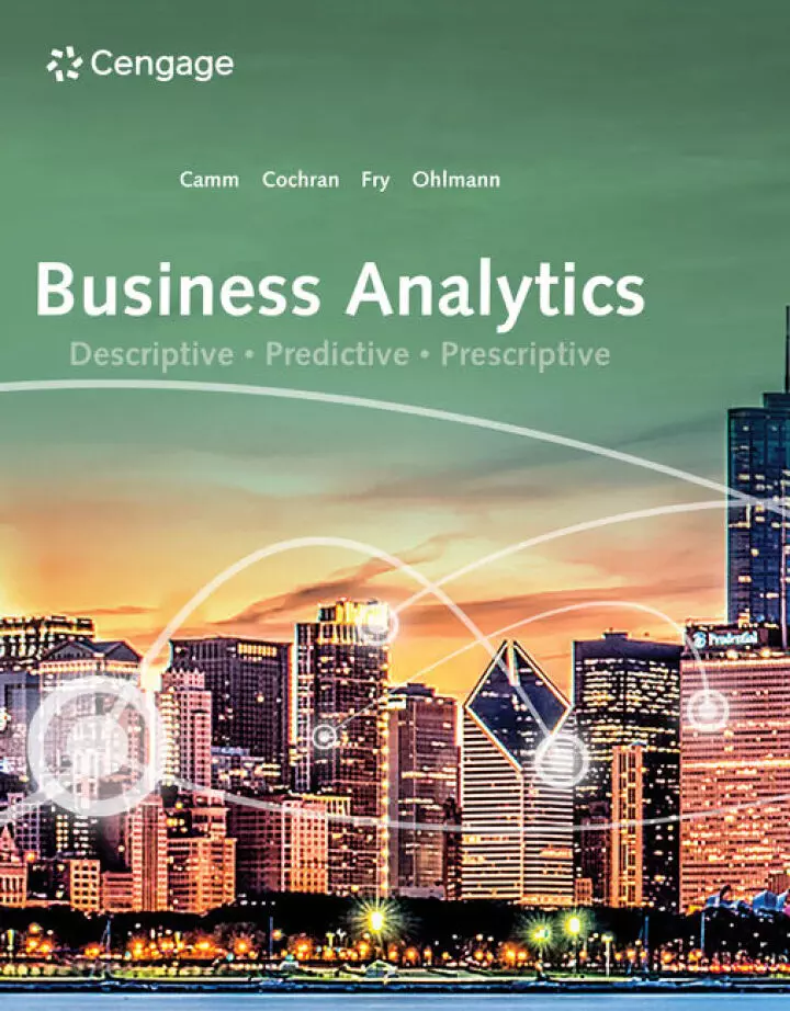 Business Analytics: Descriptive, Predictive, Prescriptive (4th Edition) - eBook