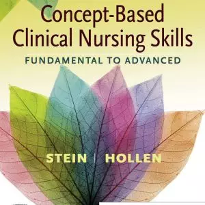 Concept-Based Clinical Nursing Skills: Fundamental to Advanced - eBook