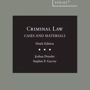 Criminal Law: Cases and Materials (American Casebook Series) (9th Edition) - eBook