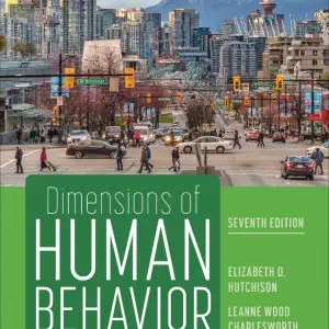 Dimensions of Human Behavior: Person and Environment (7th Edition) - eBook