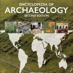 Encyclopedia of Archaeology (2nd Edition) - eBook