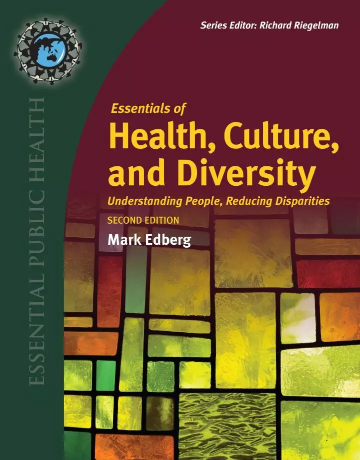 Essentials of Health, Culture, and Diversity: Understanding People, Reducing Disparities (2nd Edition) - eBook