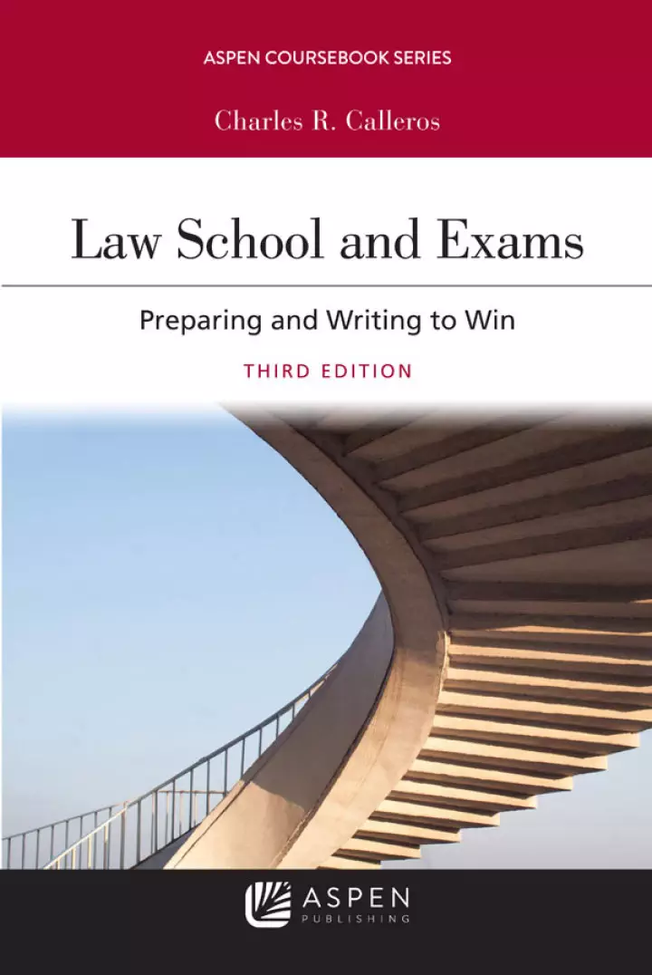 Law School Exams: Preparing and Writing to Win (3rd Edition) - eBook