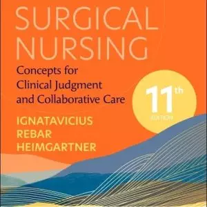 Medical-Surgical Nursing: Concepts for Clinical Judgment and Collaborative Care (11th Edition) - eBook