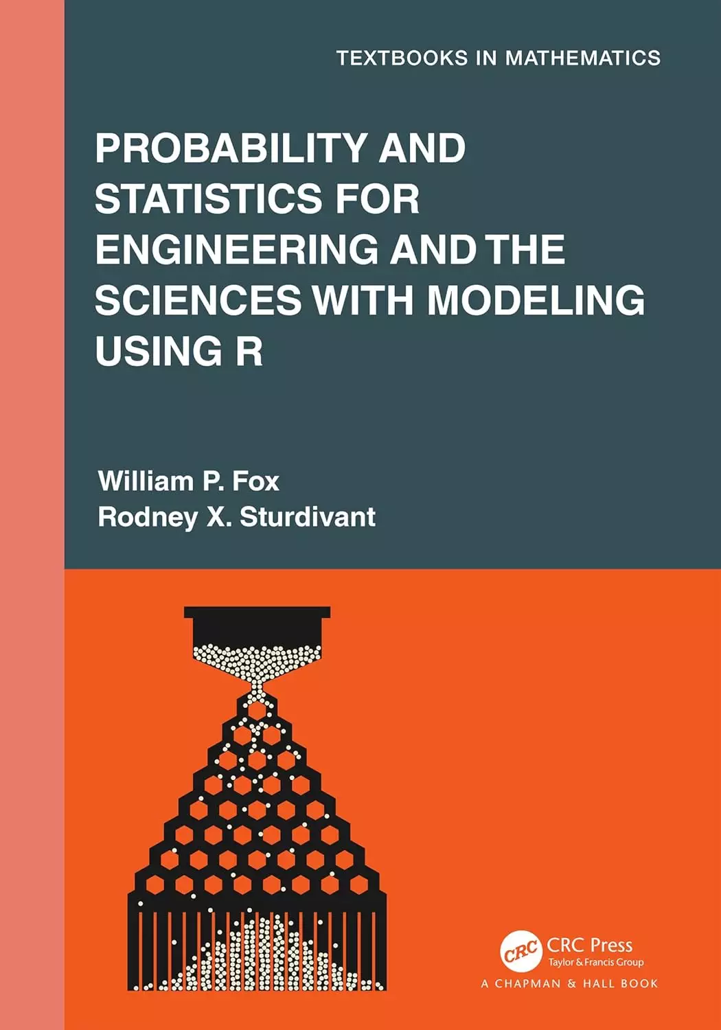 Probability and Statistics for Engineering and the Sciences with Modeling using R - eBook