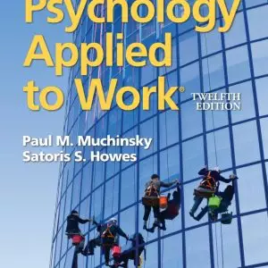 Psychology Applied to Work (12th Edition) - eBook