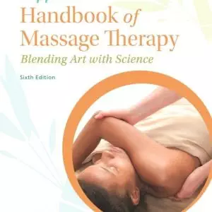 Tappan's Handbook of Massage Therapy: Blending Art with Science (6th Edition) - eBook