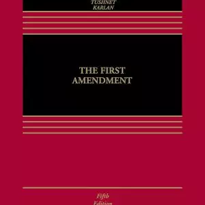 The First Amendment (Aspen Casebook) (5th Edition) - eBook