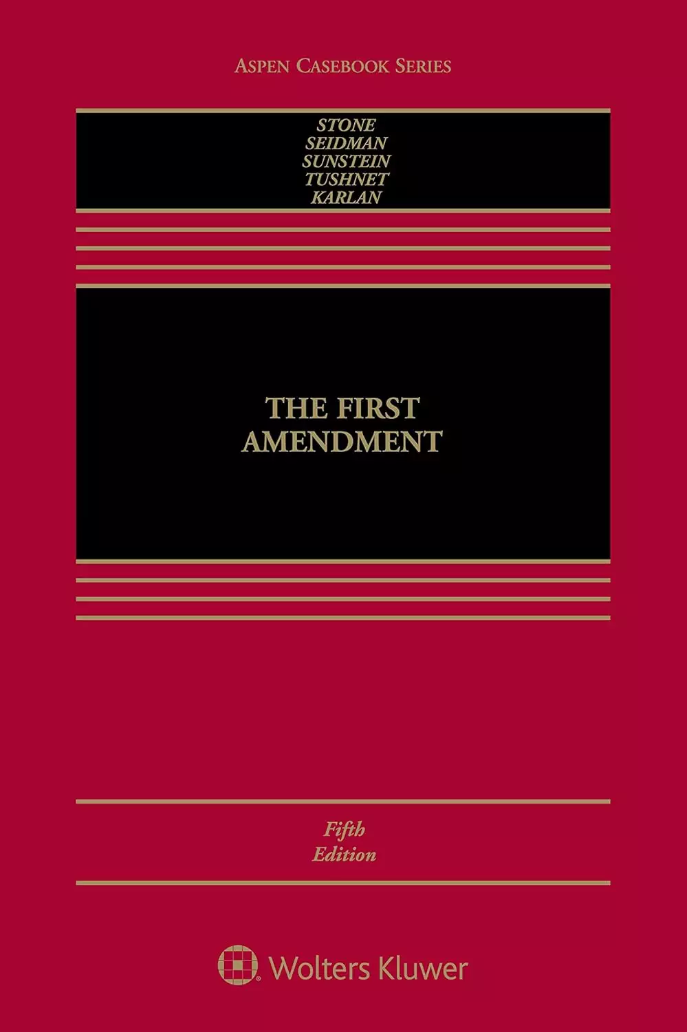 The First Amendment (Aspen Casebook) (5th Edition) - eBook