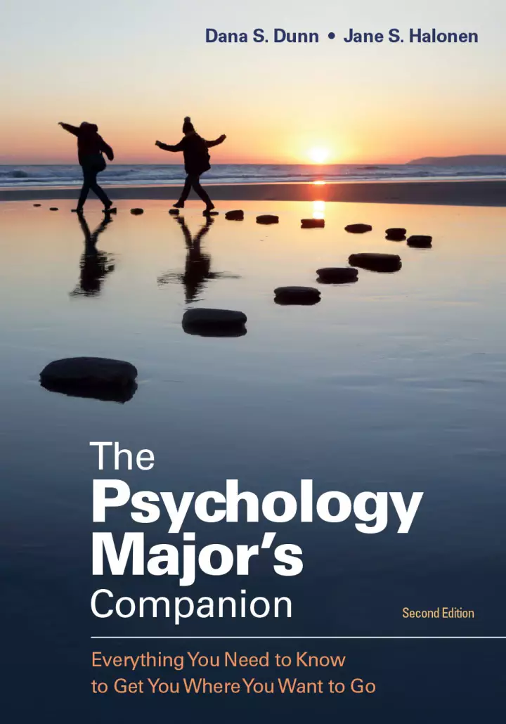 The Psychology Major's Companion: Everything You Need to Know to Get Where You Want to Go (2nd Edition) - eBook