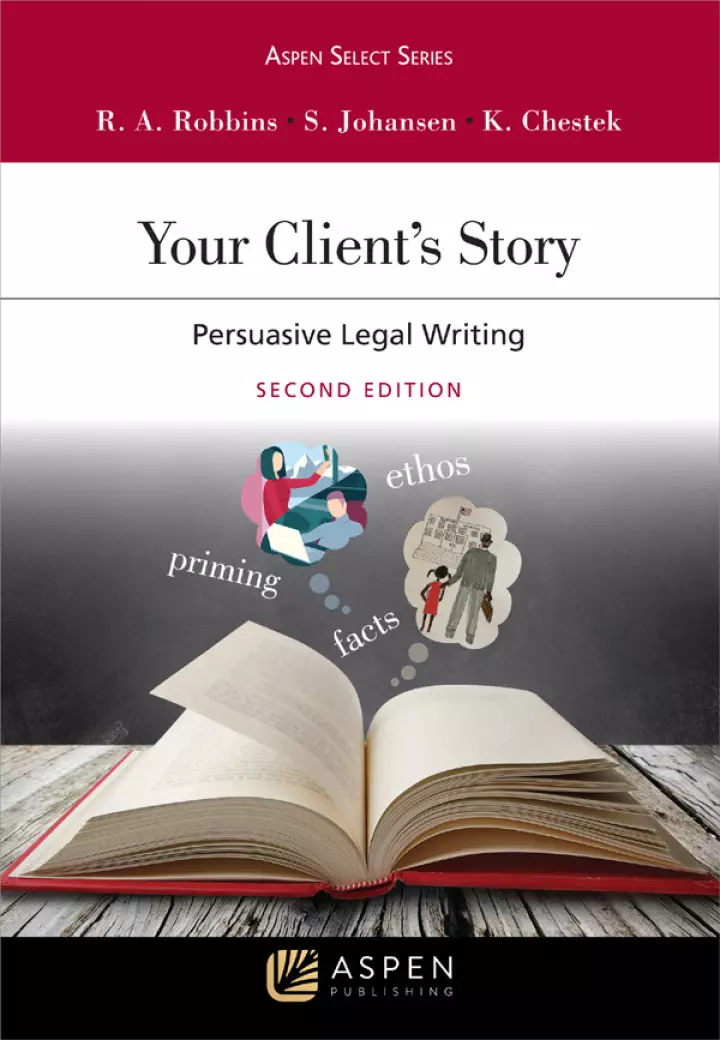 Your Client's Story: Persuasive Legal Writing (2nd Edition) - eBook