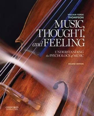 Music, Thought, and Feeling: Understanding the Psychology of Music (2nd Edition) - eBook