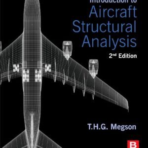 Introduction to Aircraft Structural Analysis 2nd Edition