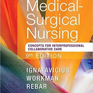 Medical-Surgical Nursing: Concepts for Interprofessional Collaborative Care, Single Volume (9th Edition) - eBooks
