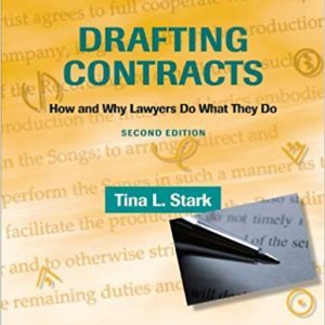 Drafting Contracts: How and Why Lawyers Do What They Do (2nd Edition) - eBook