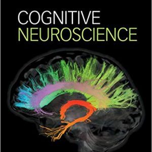 Cognitive Neuroscience (4th Edition) - eBook