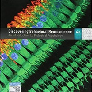 Discovering Behavioral Neuroscience: An Introduction to Biological Psychology (4th Edition) - eBook