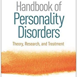Handbook of Personality Disorders: Theory, Research, and Treatment (2nd Edition) - eBook