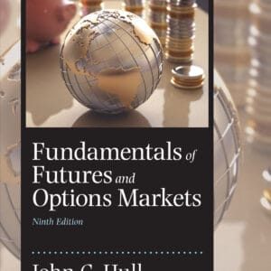 Fundamentals of Futures and Options Markets (9th Edition) - eBook