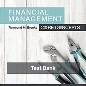 Financial-Management-Core-Concepts-4e-testbank