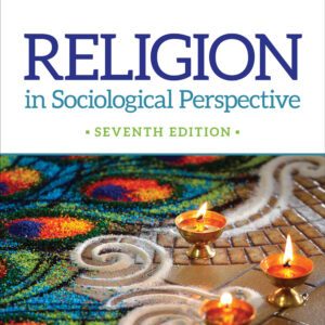 Religion in Sociological Perspective (7th Edition) - eBook
