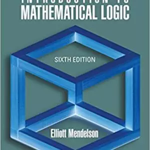 introduction to mathematical logic 6e pdf