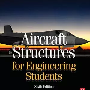 Aircraft structures for engineering students 6e