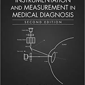 Non-Invasive Instrumentation and Measurement in Medical Diagnosis, Second Edition