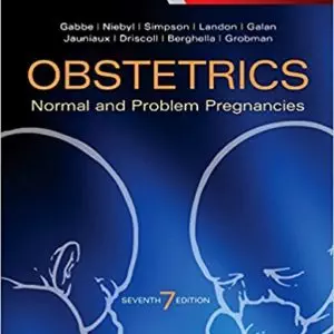 Obstetrics: Normal and Problem Pregnancies (7th Edition) - eBooks