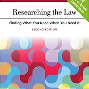Researching the Law: Finding What You Need When You Need It - Aspen Coursebook (2nd Edition) - eBook