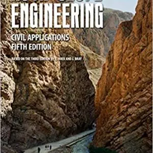 Rock Slope Engineering Civil Applications, Fifth Edition