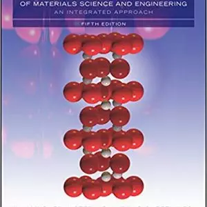 Fundamentals of Materials Science and Engineering: An Integrated Approach (5th Edition) - eBook