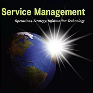 Service Management: Operations, Strategy, Information Technology (8th Edition) - eBook