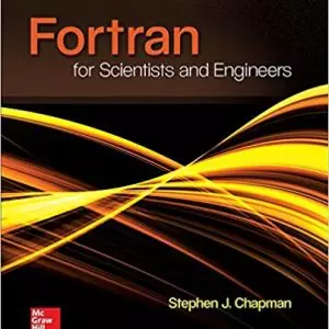 FORTRAN FOR SCIENTISTS & ENGINEERS (4th Edition) - eBook