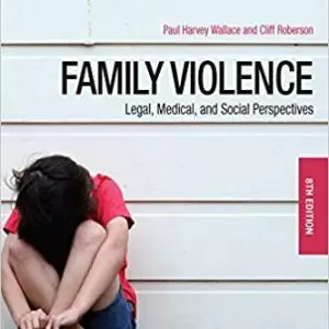 Family Violence: Legal, Medical, and Social Perspectives (8th Edition) - eBook