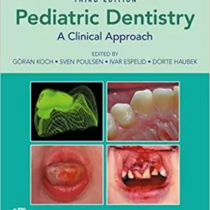 Pediatric Dentistry: A Clinical Approach (3rd Edition) - eBook
