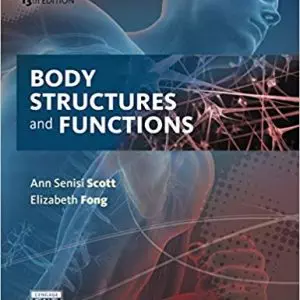 Body Structures and Functions (13th Edition) - eBook