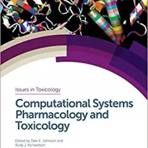 Computational Systems Pharmacology and Toxicology