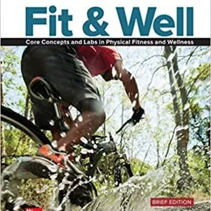 Fit & Well Brief Edition: Core Concepts and Labs in Physical Fitness and Wellness (12th Edition) - eBook