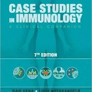 Case Studies in Immunology: A Clinical Companion (17th Edition) - eBook