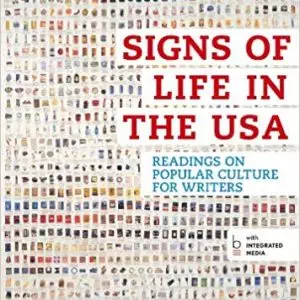 Signs of Life in the USA: Readings on Popular Culture for Writers (8th Edition)
