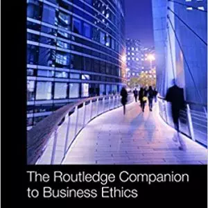 The Routledge Companion to Business Ethics - eBook