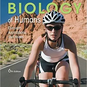 Biology of Humans: Concepts, Applications, and Issues (6th Edition) - eBook