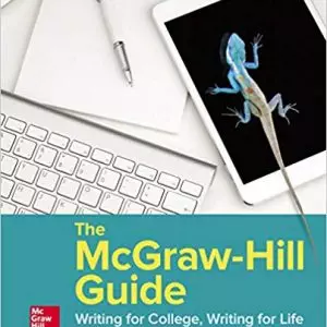 The McGraw-Hill Guide: Writing for College Writing for Life (4th Edition) - eBook