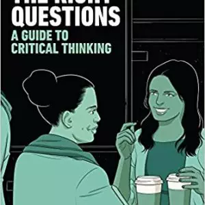 Asking the Right Questions: A Guide to Critical Thinking (12th Edition) - eBook