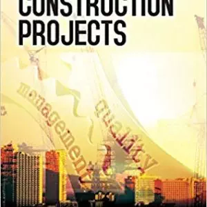 Quality Management in Construction Projects (2nd Edition) - eBook